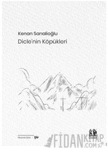 Dicle’nin Köpükleri