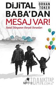 Dijital Baba’dan Mesaj Var!