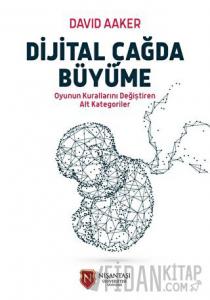 Dijital Çağda Büyüme