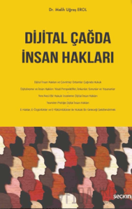 Dijital Çağda İnsan Hakları