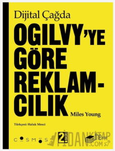 Dijital Çağda Ogilvy’ye Göre Reklamcılık (Ciltli)
