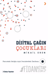 Dijital Çağın Çocukları