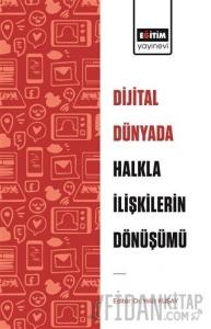 Dijital Dünyada Halkla İlişkilerin Dönüşümü