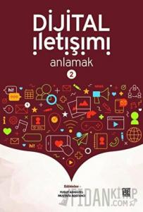 Dijital İletişimi Anlamak 2