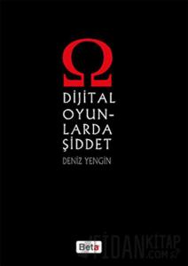 Dijital Oyunlarda Şiddet