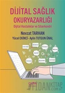Dijital Sağlık Okuryazarlığı
