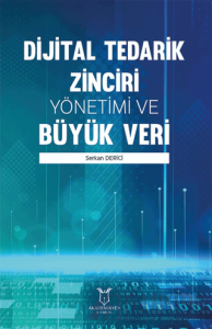 Dijital Tedarik Zinciri Yönetimi ve Büyük Veri