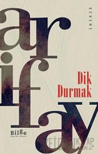 Dik Durmak