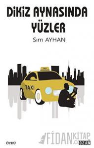 Dikiz Aynasında Yüzler