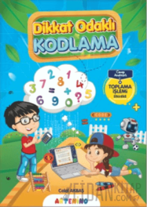 Dikkat Odaklı Kodlama Serisi - Toplama İşlemi