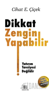 Dikkat Zengin Yapabilir (Özel Baskı) (Ciltli)