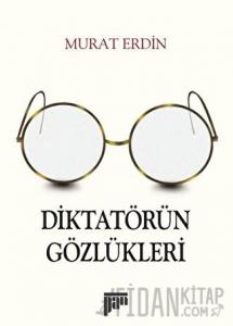 Diktatörün Gözlükleri