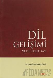 Dil Gelişimi ve Dil Politikası