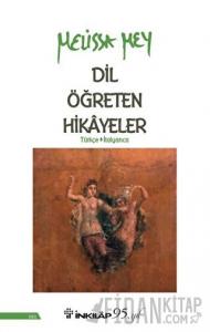 Dil Öğreten Hikayeler Türkçe - İtalyanca
