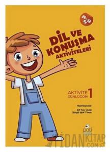 Dil ve Konuşma Aktiviteleri - Aktivite Günlüğüm 1