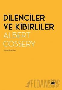 Dilenciler ve Kibirliler