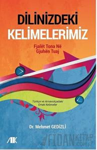 Dilinizdeki Kelimelerimiz