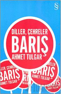 Diller, Çehreler - Barış