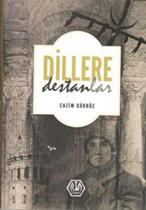 Dillere Destanlar