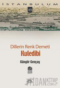 Dillerin Renk Demeti Kuledibi