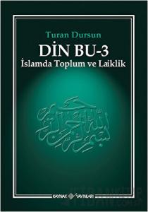 Din Bu 3 - İslamda Toplum ve Laiklik