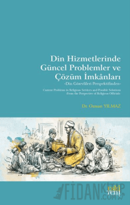 Din Hizmetlerinde Güncel Problemler ve Çözüm İmkanları