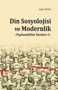 Din Sosyolojisi ve Modernlik