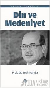 Din ve Medeniyet