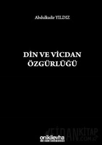 Din ve Vicdan Özgürlüğü
