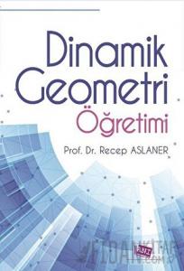 Dinamik Geometri Öğretimi