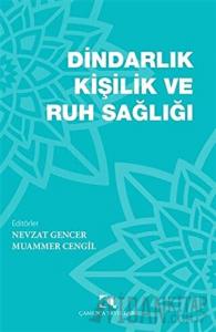 Dindarlık Kişilik ve Ruh Sağlığı