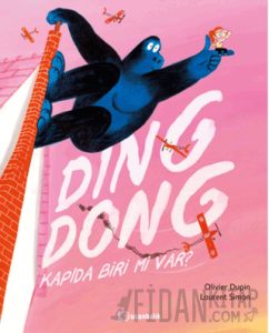 Ding Dong! Kapıda Biri mi Var?