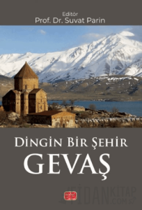 Dingin Bir Şehir Gevaş