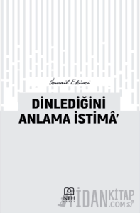Dinlediğini Anlama İstima’