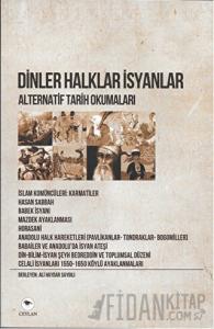 Dinler Halklar İsyanlar - Alternatif Tarih Okumaları