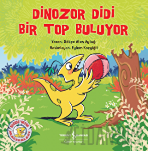 Dinozor Didi Bir Top Buluyor