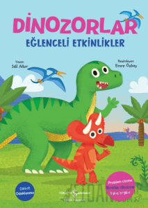 Dinozorlor - Eğlenceli Etkinlikler