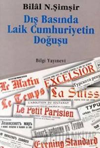 Dış Basında Laik Cumhuriyetin Doğuşu