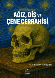 Diş Hekimliği Öğrencileri İçin Ağız, Diş ve Çene Cerrahisi