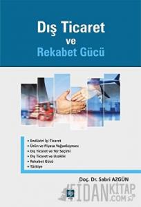 Dış Ticaret ve Rekabet Gücü
