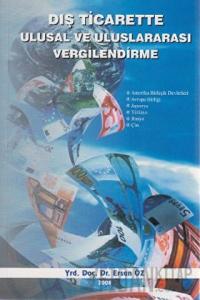 Dış Ticarette Ulusal ve Uluslararası Vergilendirme