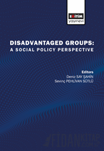 Disadvantaged Groups: A Social Policy Perspective