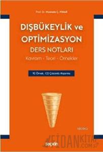 Dışbükeylik ve Optimizasyon Ders Notları