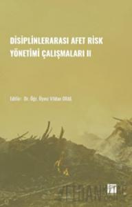 Disiplinlerarası Afer Risk Yönetimi Çalışmaları II