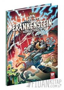 Disney Çizgi Klasikler - Frankenstein Başrolde: Donald