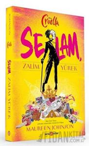 Disney Cruella Selam Zalim Yürek