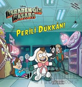 Disney Esrarengiz Kasaba - Perili Dükkan