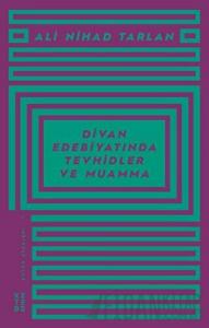 Divan Edebiyatında Tevhidler ve Muamma
