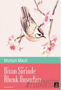 Divan Şiirinde Ahenk Unsurları