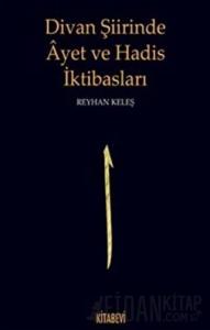 Divan Şiirinde Ayet ve Hadis İktibasları